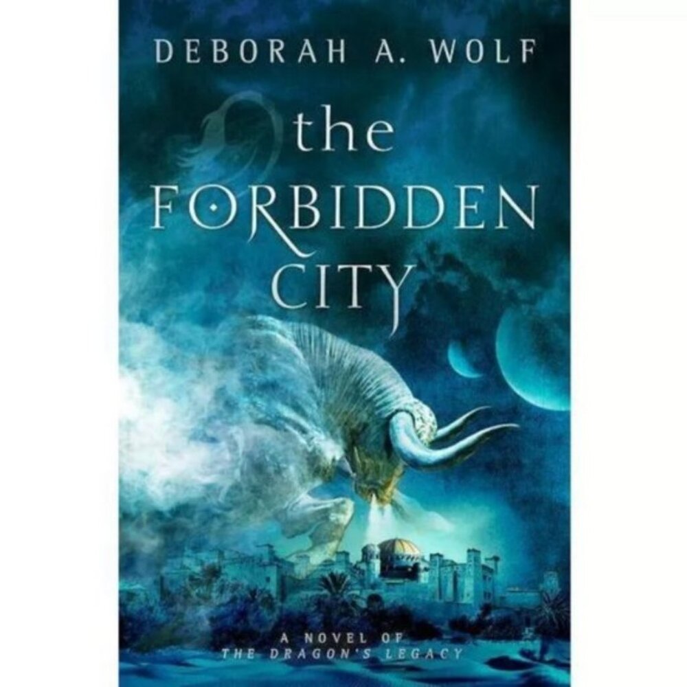 The Forbidden City by Deborah A. Wolf | Paperback | 528 Pages | Epic Fantasy